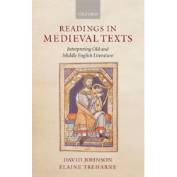 Readings in Medieval Texts: Interpreting Old and Middle English Literature