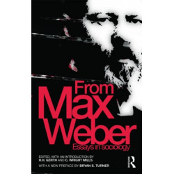 From Max Weber: Essays in Sociology
