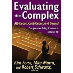 Evaluating the Complex: Attribution, Contribution and Beyond