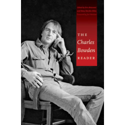 The Charles Bowden Reader