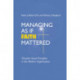 Managing As If Faith Mattered: Christian Social Principles in the Modern Organization