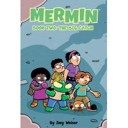 Mermin Volume 2: The Big Catch