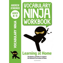 Vocabulary Ninja Workbook for Ages 8-9: Vocabulary activities to support catch-up and home learning