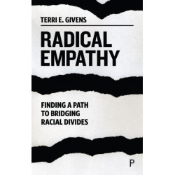 Radical Empathy: Finding a Path to Bridging Racial Divides