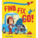 Find, Fix, Go!