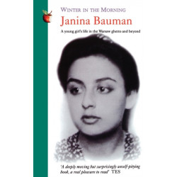 Winter In The Morning: A Young Girl's Life in the Warsaw Ghetto and Beyond