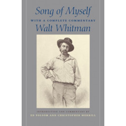 Song of Myself: With a Complete Commentary