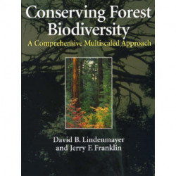 Conserving Forest Biodiversity: A Comprehensive Multiscaled Approach