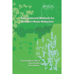 Environmental Methods for Transport Noise Reduction