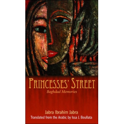 Princesses' Street: Baghdad Memories