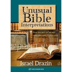 Unusual Bible Interpretations: Five Books of Moses