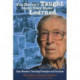 You Haven't Taught Until They Have Learned: John Wooden's Teaching Principles & Practices