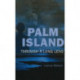 Palm Island: Through a long lens