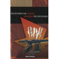 Disciplining the Savages Savaging the Disciplines