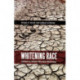 Whitening Race: Essays in social and cultural criticism