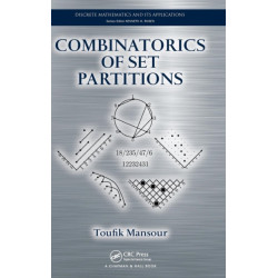 Combinatorics of Set Partitions