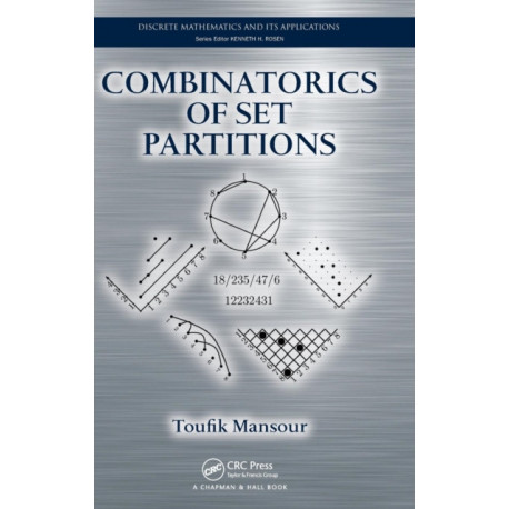 Combinatorics of Set Partitions