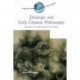 Zhuangzi and Early Chinese Philosophy: Vagueness, Transformation and Paradox