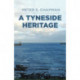 A Tyneside Heritage