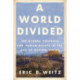 A World Divided: The Global Struggle for Human Rights in the Age of Nation-States