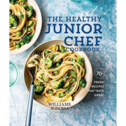 The Healthy Junior Chef Cookbook