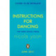 Instructions for Dancing: The Number One New York Times Bestseller