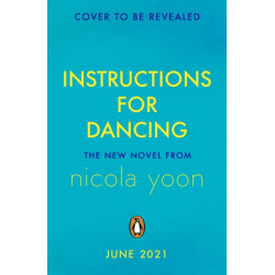 Instructions for Dancing: The Number One New York Times Bestseller