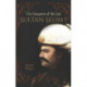 Sultan Selim I: The Conqueror of the East