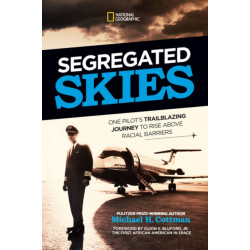 Segregated Skies: David Harris's Trailblazing Journey to Rise Above Racial Barriers