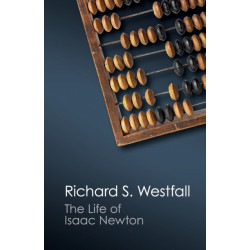 The Life of Isaac Newton