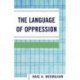 The Language of Oppression