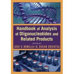 Handbook of Analysis of Oligonucleotides and Related Products