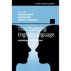 The Changing English Language: Psycholinguistic Perspectives