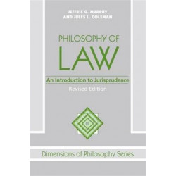 Philosophy Of Law: An Introduction To Jurisprudence