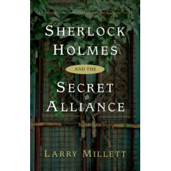 Sherlock Holmes and the Secret Alliance