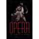 Opera: The Undoing of Women
