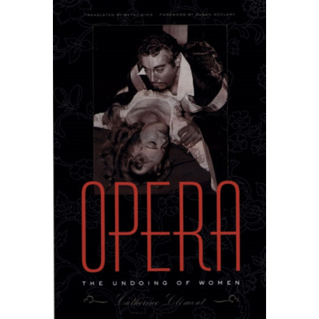 Opera: The Undoing of Women