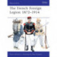 French Foreign Legion 1872–1914