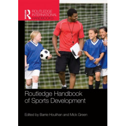 Routledge Handbook of Sports Development