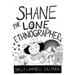 Shane, the Lone Ethnographer: A Beginner's Guide to Ethnography