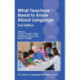 What Teachers Need to Know About Language