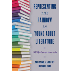 Representing the Rainbow in Young Adult Literature: LGBTQ+ Content since 1969