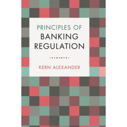 Principles of Banking Regulation