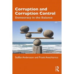 Corruption and Corruption Control: Democracy in the Balance