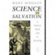 Science as Salvation: A Modern Myth and its Meaning