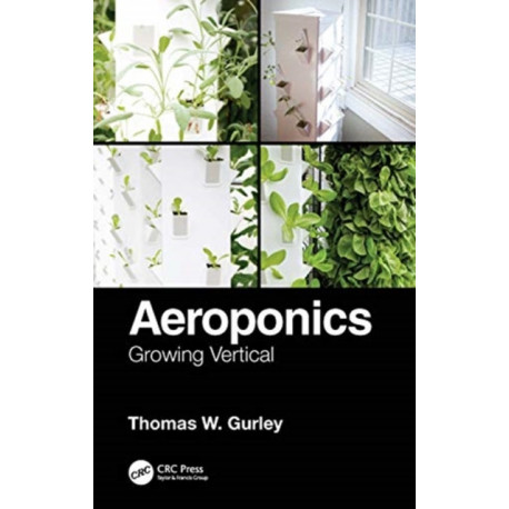 Aeroponics: Growing Vertical