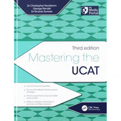 Mastering the UCAT, Third Edition