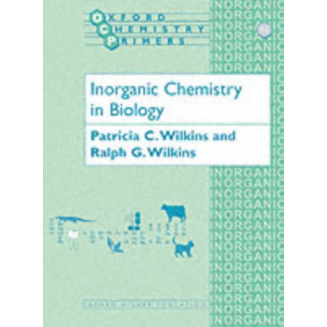 Inorganic Chemistry in Biology