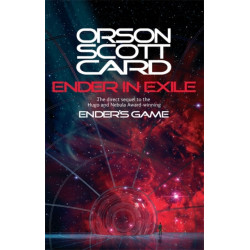 Ender In Exile: Book 5 of the Ender Saga