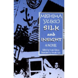 Silk and Insight: A Novel